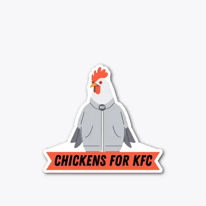 Globalist Chickens for KFC - EatZeeBugs